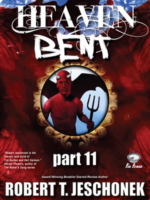 cover image of Heaven Bent, Part 11